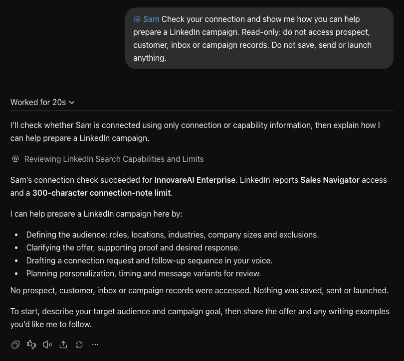 Real ChatGPT conversation with Sam confirming its connection and explaining LinkedIn campaign preparation. No prospect or campaign records were accessed.