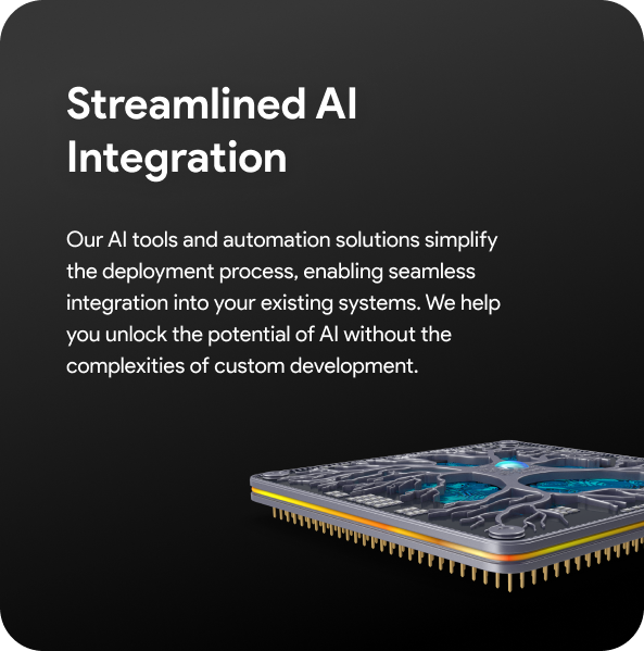 Streamlined AI Integration